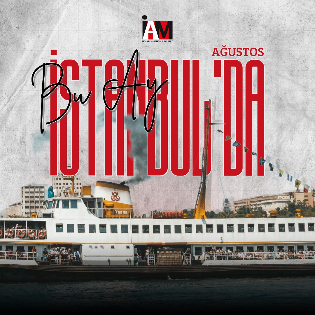 IAM – İstanbul Artistic Movement