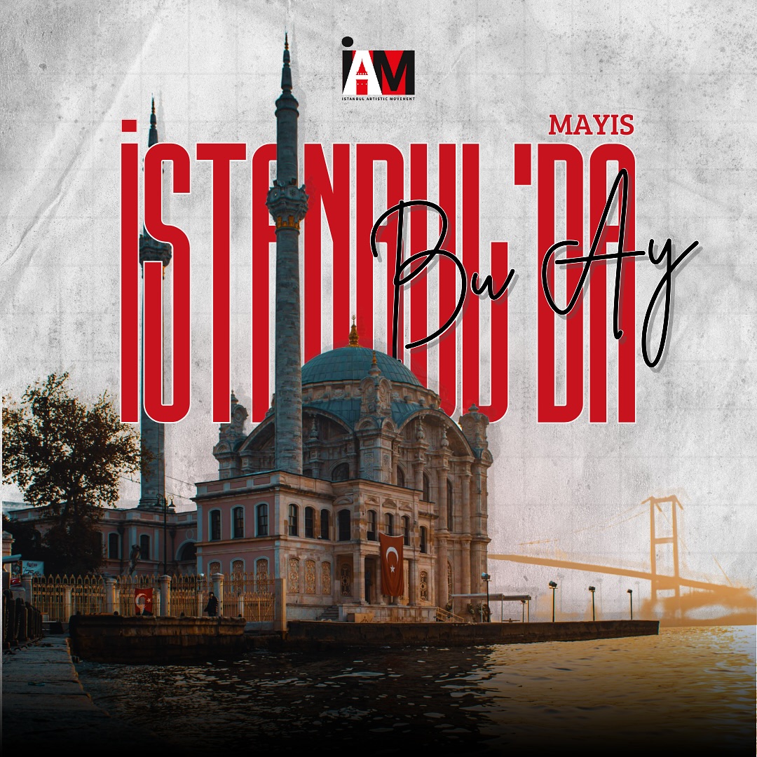 IAM – İstanbul Artistic Movement